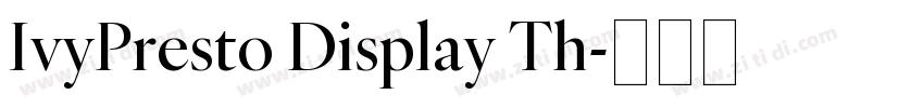 IvyPresto Display Th字体转换